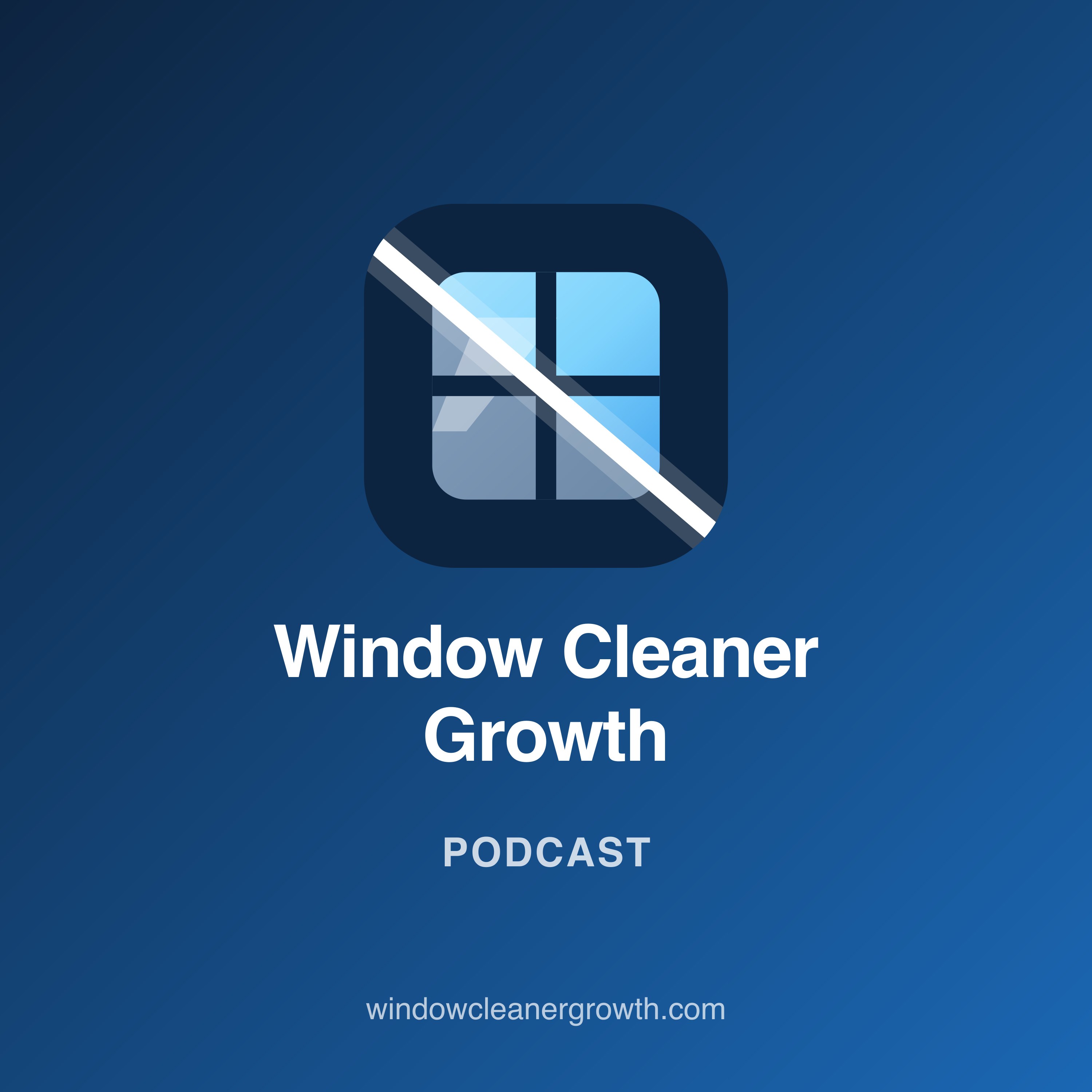 Window Cleaner Growth podcast cover